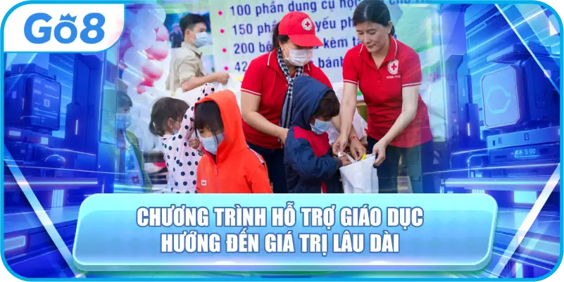 Chương Trình Hỗ Trợ Giáo Dục Hướng Đến Giá Trị Lâu Dài